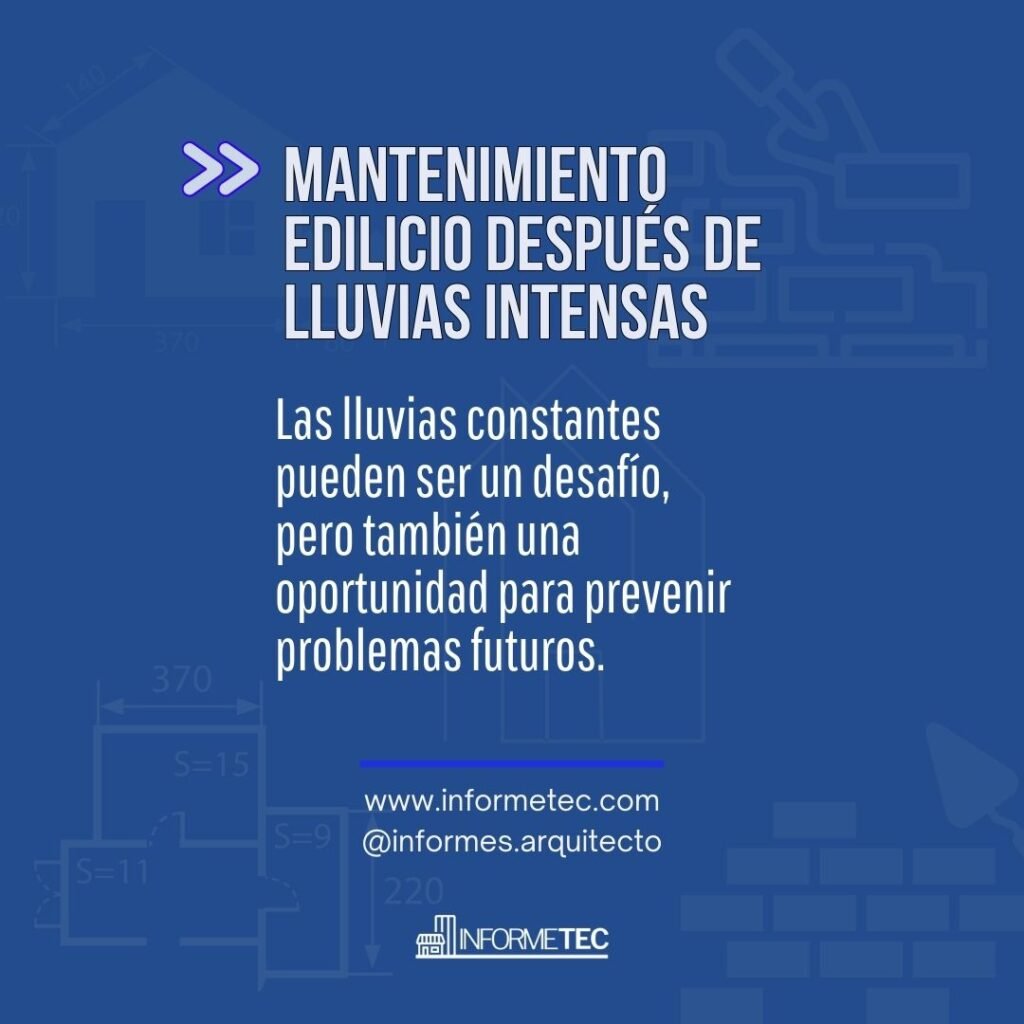 Mantenimiento de tu hogar  después de lluvias intensas

