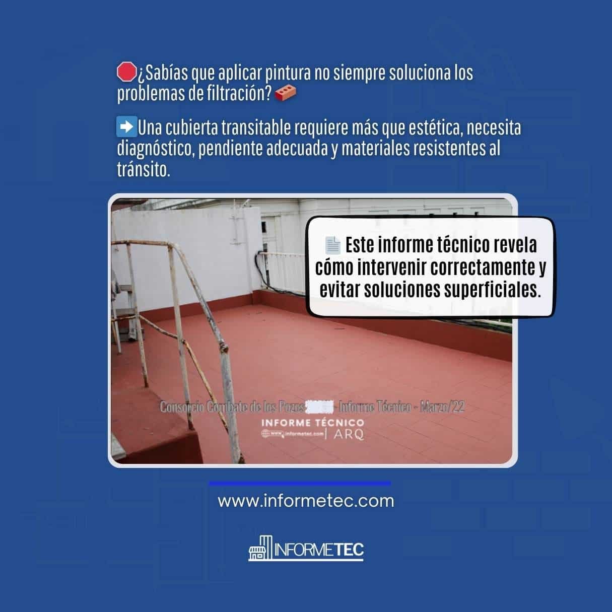 Aplicación de pintura superficial en terraza transitable del edificio Cervantes, sin solución estructural.