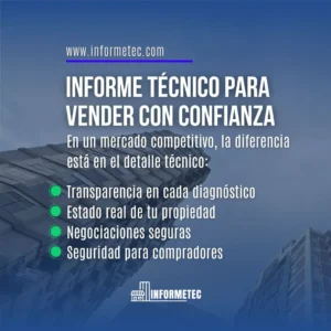 InformeTec ofreciendo transparencia y confianza en operaciones inmobiliarias.