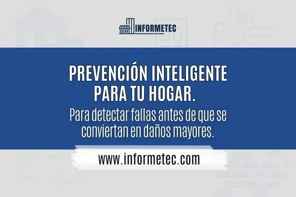 prevención inteligente para hogar. informetec
